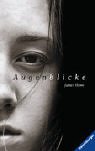 Augenblicke (Jugendliteratur ab 12 Jahre) Psychology