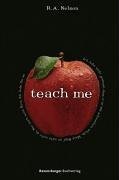 Teach me (Jugendliteratur ab 12 Jahre) Fantasy & Sci-Fi