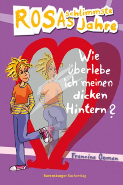 Wie überlebe ich meinen dicken Hintern? (Rosas schlimmste Jahre, Band 2) Fantasy & Sci-Fi