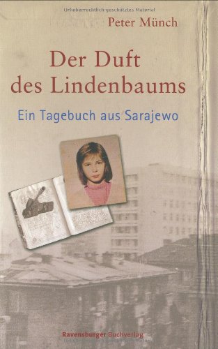 Der Duft des Lindenbaums: Ein Tagebuch aus Sarajewo: Ein Tagebuch aus Sarajevo (Jugendliteratur ab 12 Jahre) Fantasy & Sci-Fi
