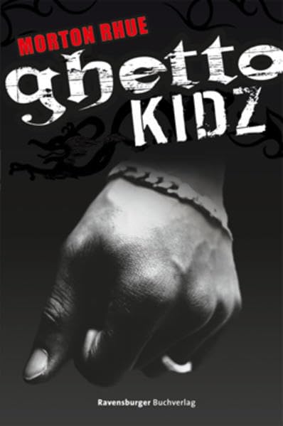 Ghetto Kidz (Jugendliteratur ab 12 Jahre) Fantasy & Sci-Fi