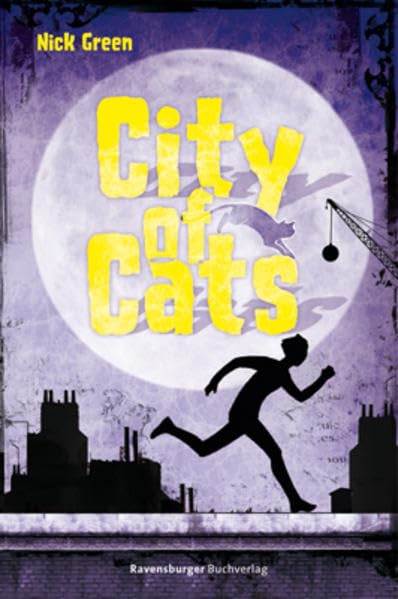 City of Cats (Jugendliteratur ab 12 Jahre) Fantasy & Sci-Fi