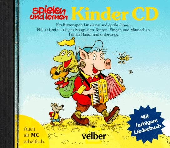 Product Image: spielen + lernen Kinder CD: Mit farbigem Liederbuch
