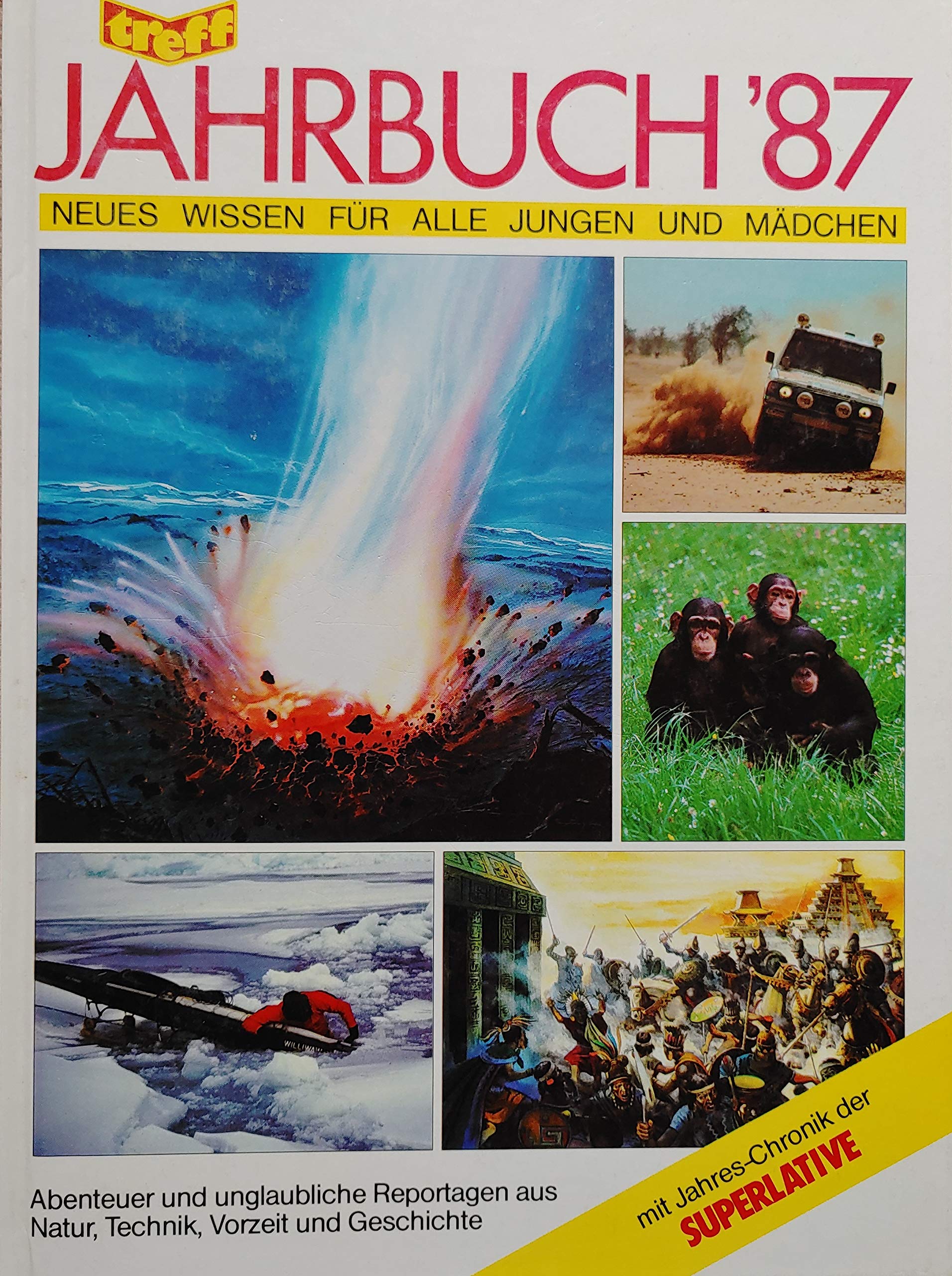 treff Jahrbuch '87. Neues Wissen für alle Jungen und Mädchen Books