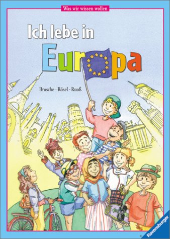 Ich lebe in Europa Learning & Reference