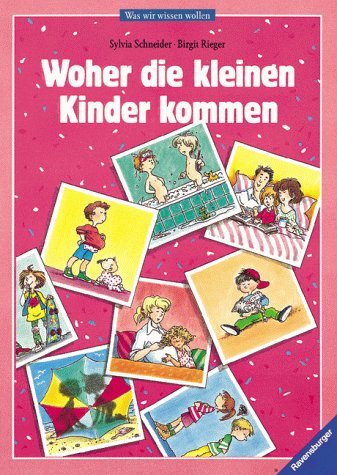 Woher die kleinen Kinder kommen Books