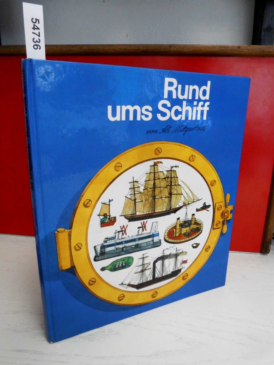 Rund ums Schiff. Von Kanus, Koggen und großen Kähnen. Books