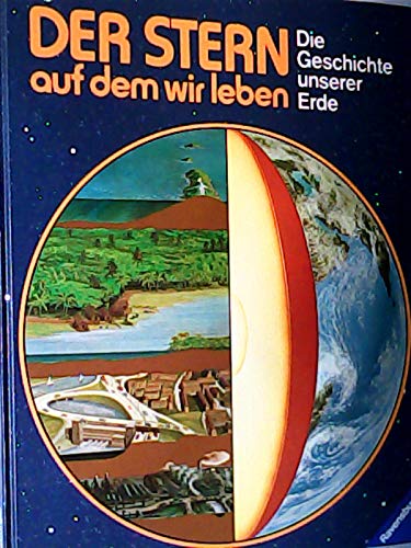 Der Stern auf dem wir leben. Die Geschichte unserer Erde Books