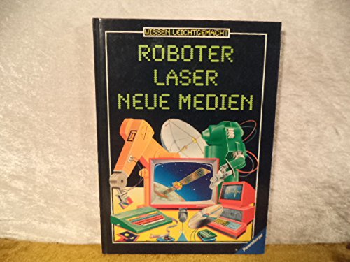 Roboter, Laser, Neue Medien Computer Science Books
