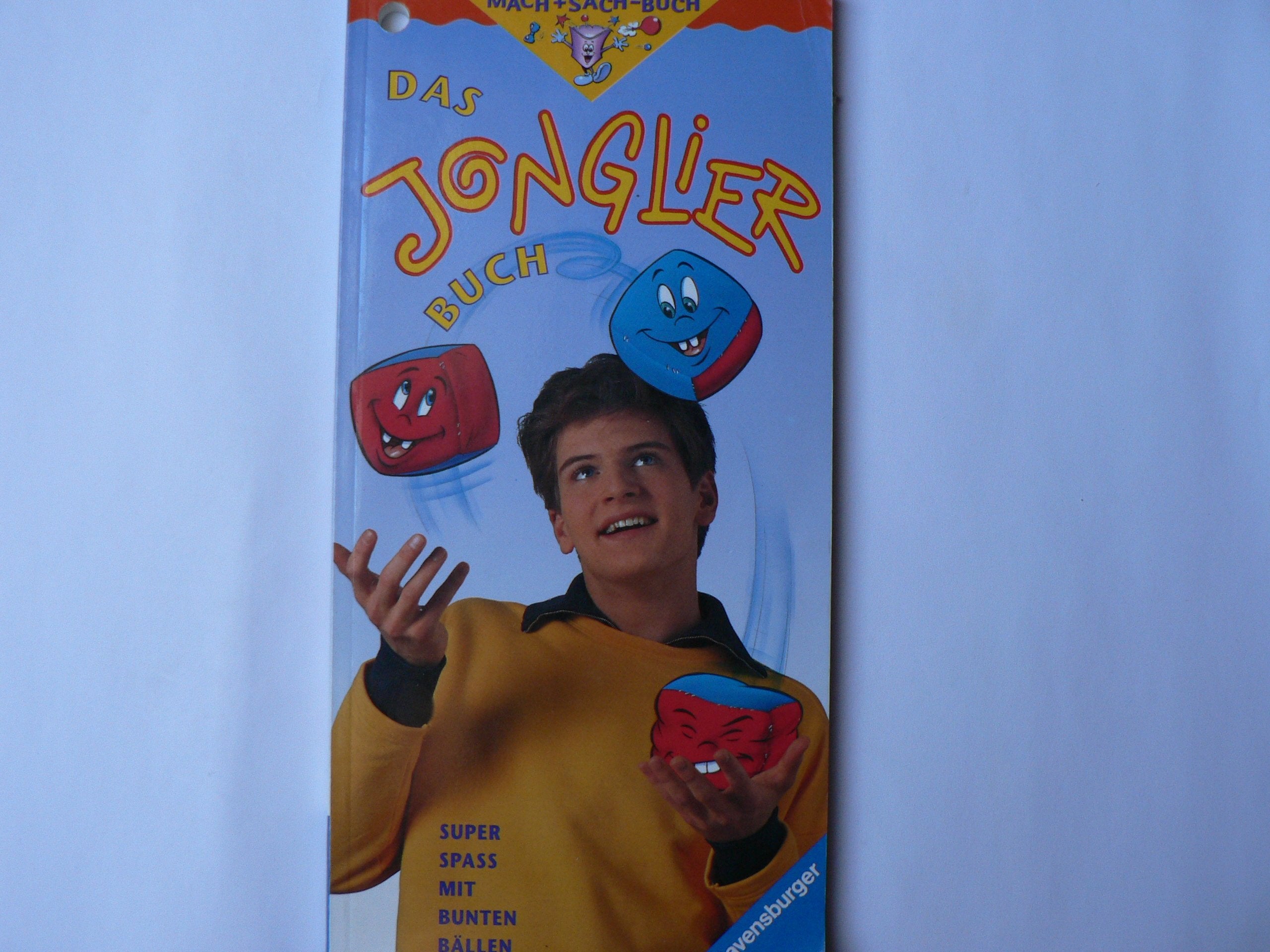 Das Jonglier-Buch: ... super Spaß mit bunten Bällen (Mach+Sach-Buch) Leisure & Fun