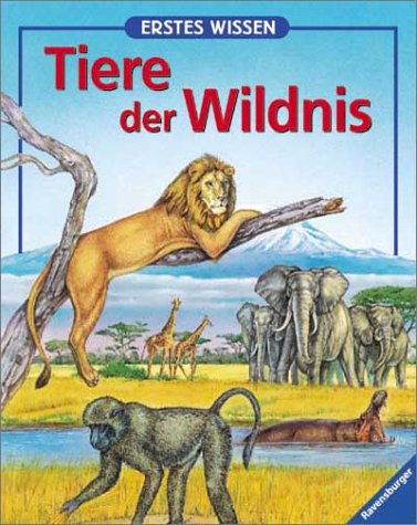 Erstes Wissen, Tiere der Wildnis Books