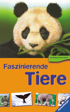 Entdecke die Welt: Faszinierende Tiere Books