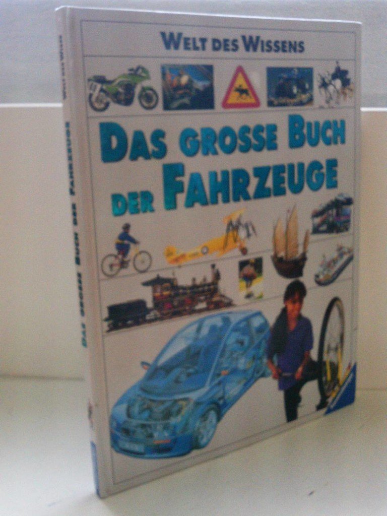 Welt des Wissens, Das große Buch der Fahrzeuge Books