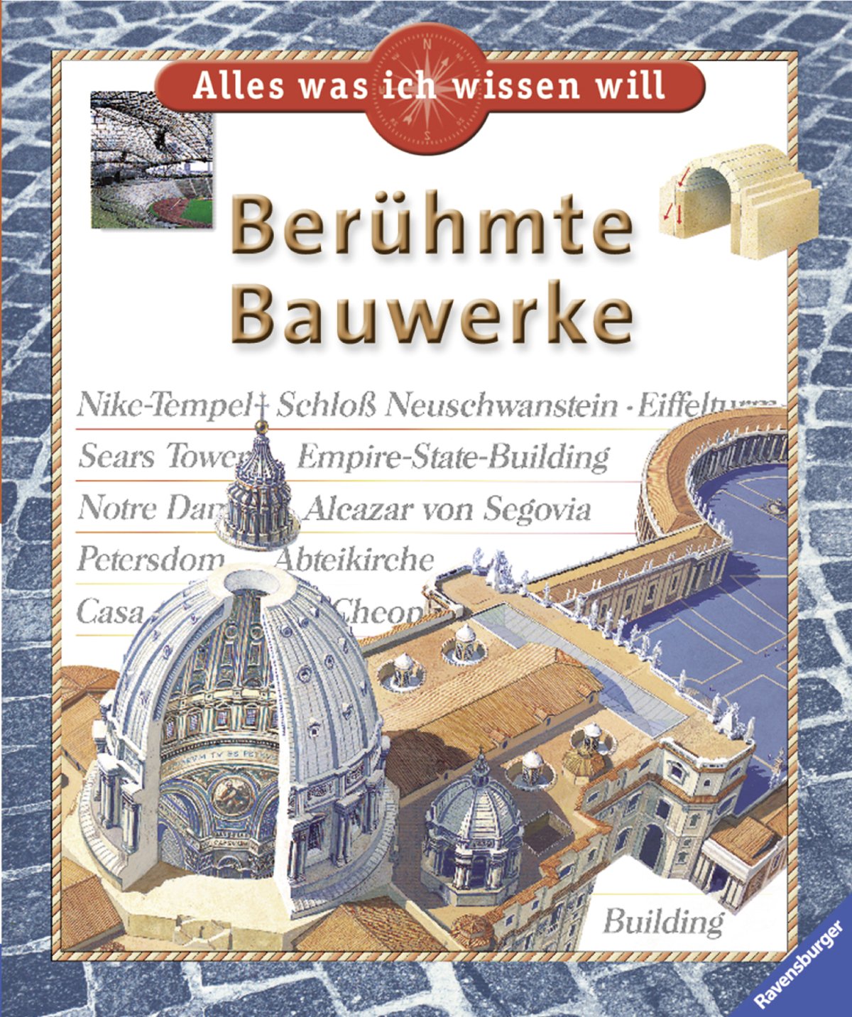 Berühmte Bauwerke: Beruhmte Bauwerke (Alles was ich wissen will) Essays & Short Stories
