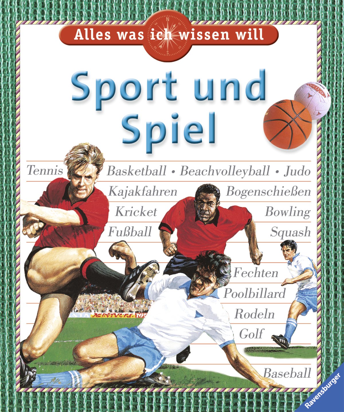 Sport und Spiel (Alles was ich wissen will) Essays & Short Stories