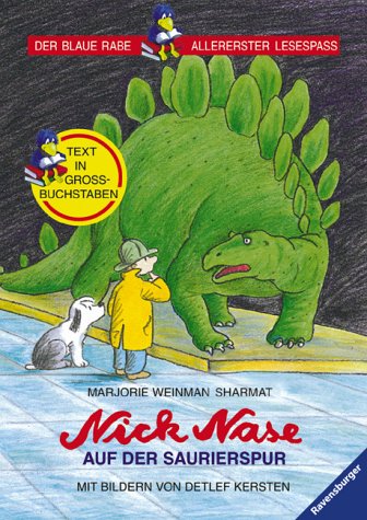 NICK NASE AUF DER SAURIERSPUR (Großbuchstaben): In Großbuchstaben (Der Blaue Rabe - Erster Lesespaß) Books