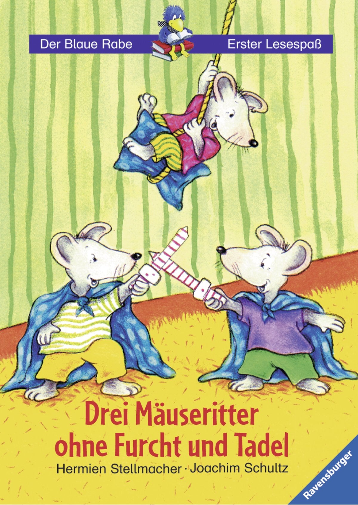 Drei Mäuseritter ohne Furcht und Tadel (Der Blaue Rabe - Erster Lesespaß) Books