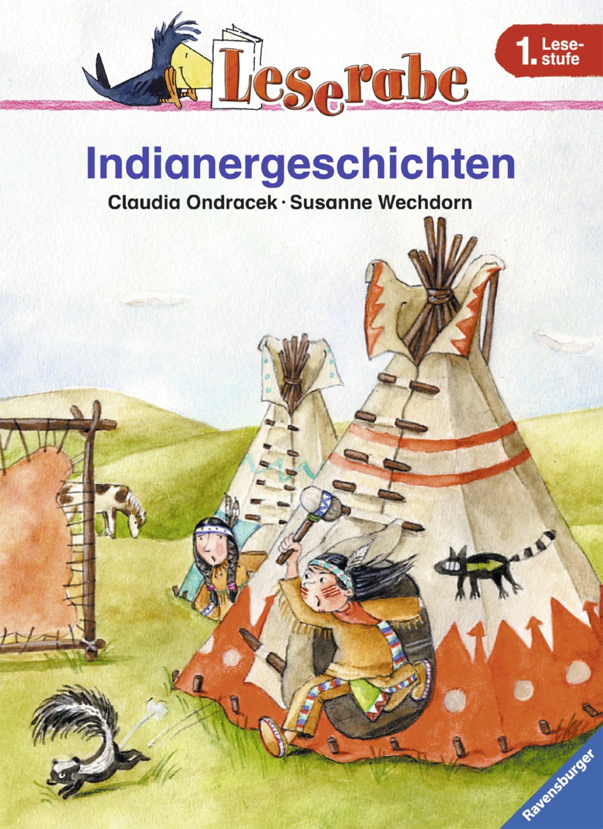Leserabe. Indianergeschichten. 1. Lesestufe, ab 1. Klasse (Leserabe - 1. Lesestufe) General education