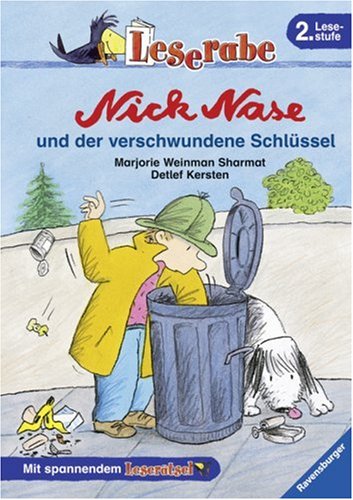Leserabe. Nick Nase und der verschwundene Schlüssel. 2. Lesestufe, ab 2. Klasse (Leserabe - 2. Lesestufe) General education