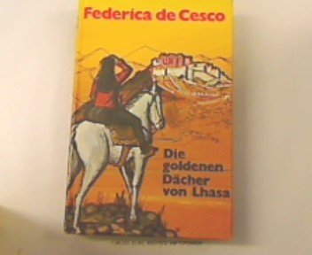 Die goldenen Dächer von Lhasa Fairy Tales & Legends