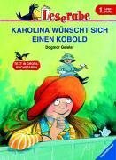 Leserabe. Karolina wünscht sich einen Kobold. 1. Lesestufe, ab 1. Klasse. GROSSBUCHSTABEN (Leserabe - 1. Lesestufe) Novels & Short Stories