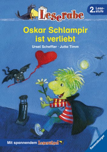 Oskar Schlampir ist verliebt (Leserabe - 2. Lesestufe) Contemporary literature