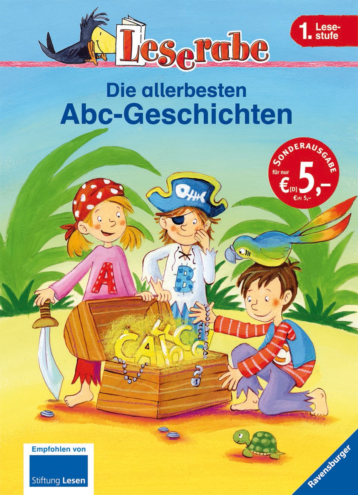 Die allerbesten Abc-Geschichten: Das lustige Hexen-ABC; Mein großes Piraten-ABC; Mein großes Indianer-ABC. Mit Leserätsel (Leserabe - Sonderausgaben) Novels & Short Stories