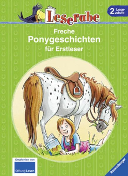 Freche Ponygeschichten für Erstleser: Reiterferiengeschichten; Das Detektivpony; Ein Freund für Flöckchen. 3 Bücher in einem Band. Mit Leserätsel (Leserabe - Sonderausgaben) Novels & Short Stories