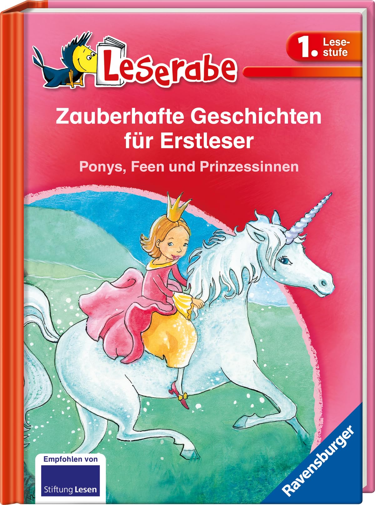 Zauberhafte Geschichten für Erstleser. Ponys, Feen und Prinzessinnen - Leserabe 1. Klasse - Erstlesebuch für Kinder ab 6 Jahren Novels & Short Stories