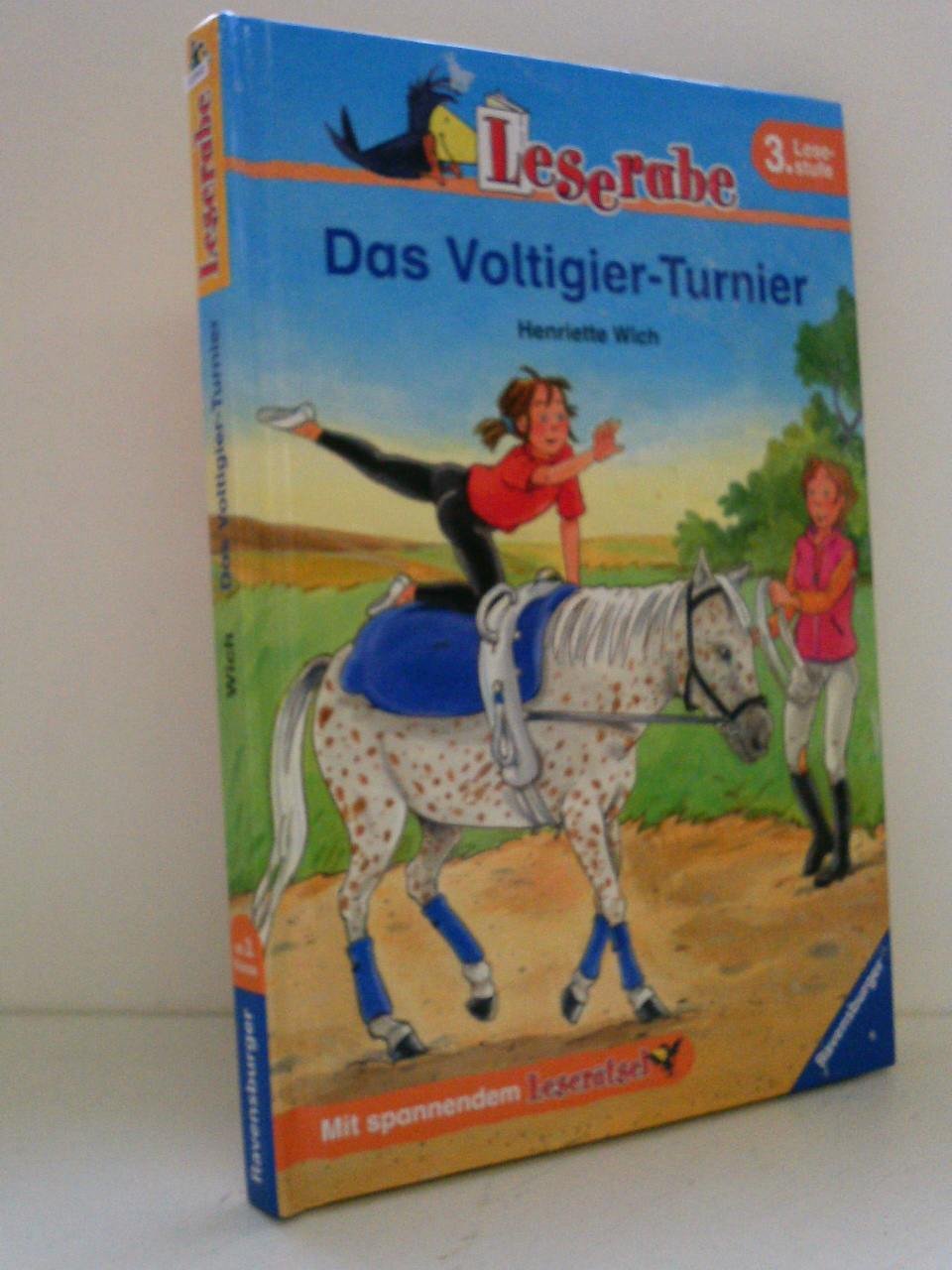 Das Voltigier-Turnier. 3. Lesestufe (Leserabe - 3. Lesestufe) Contemporary literature