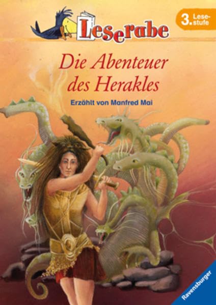 Die Abenteuer des Herakles (Leserabe - 3. Lesestufe) Contemporary literature