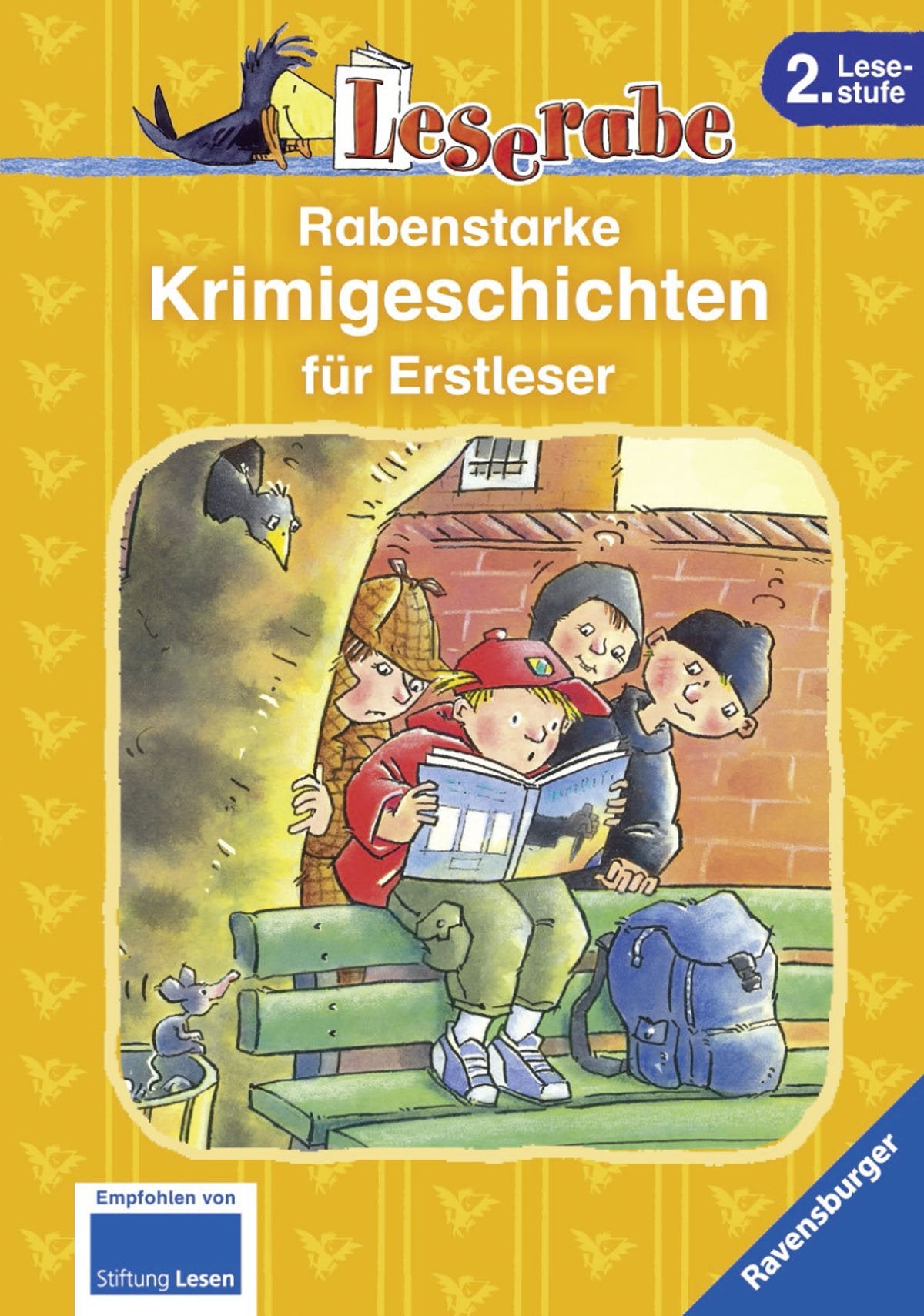 Rabenstarke Krimigeschichten für Erstleser: Detektivgeschichten zum Mitraten. Krimigeschichten zum Mitraten (Leserabe - Sonderausgaben) Novels & Short Stories