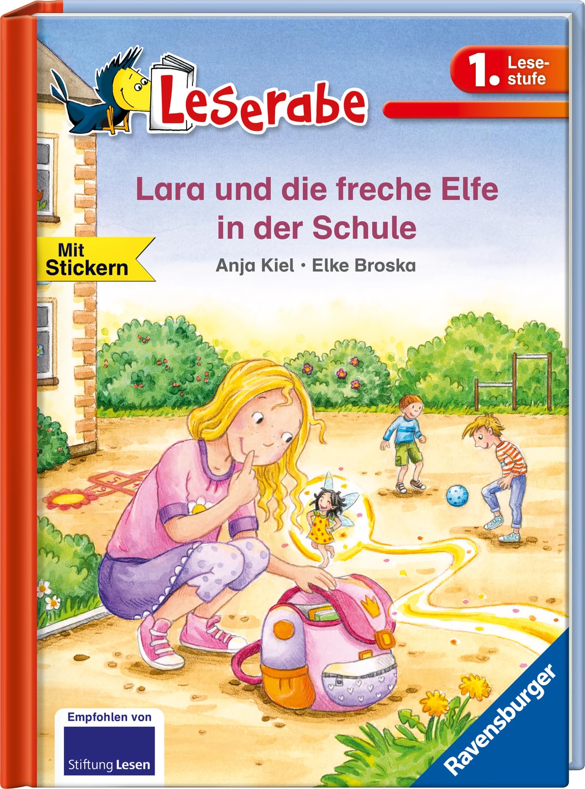 Lara und die freche Elfe in der Schule - Leserabe 1. Klasse - Erstlesebuch für Kinder ab 6 Jahren Novels & Short Stories