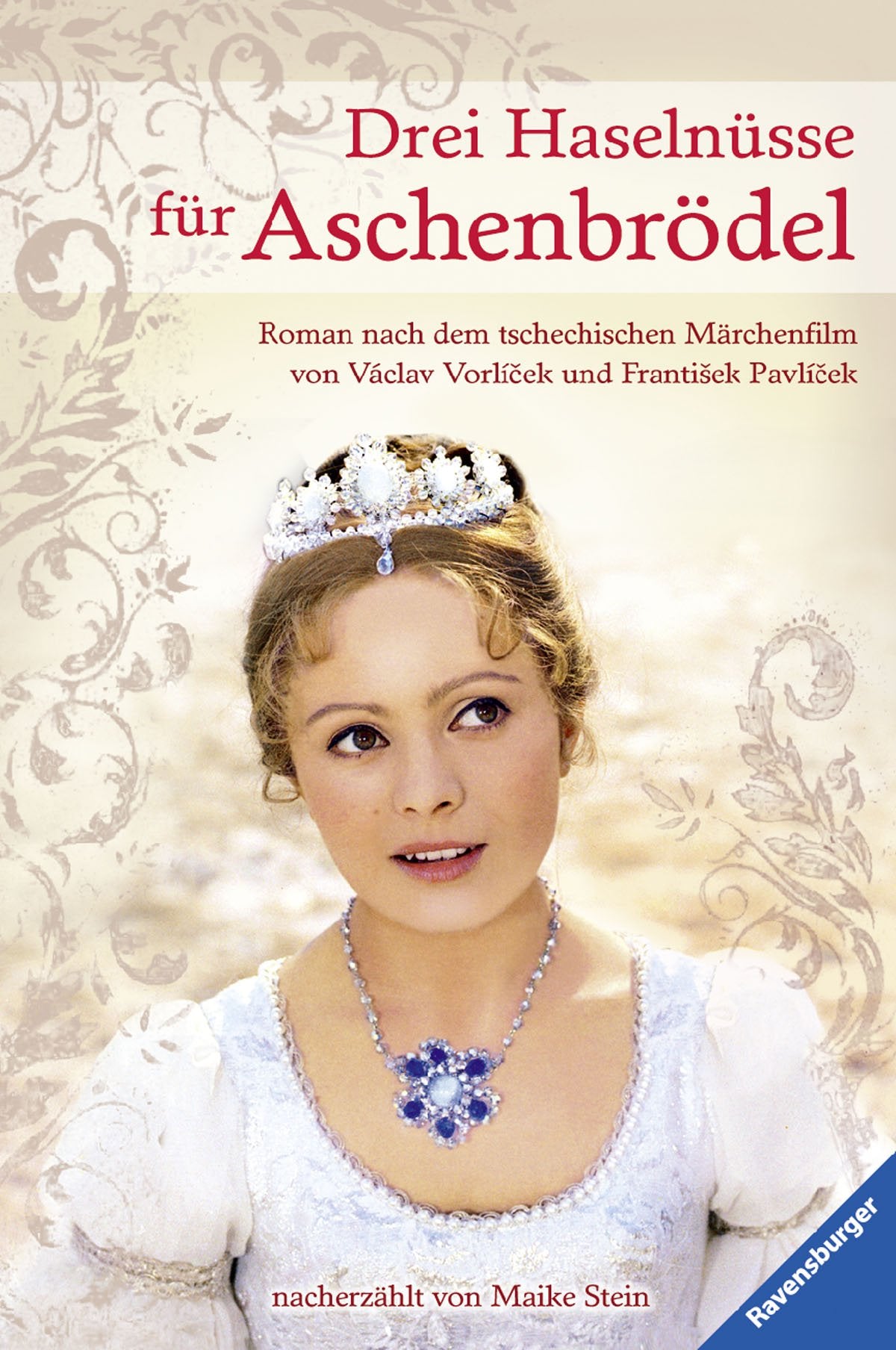 Drei Haselnüsse für Aschenbrödel Novels & Short Stories