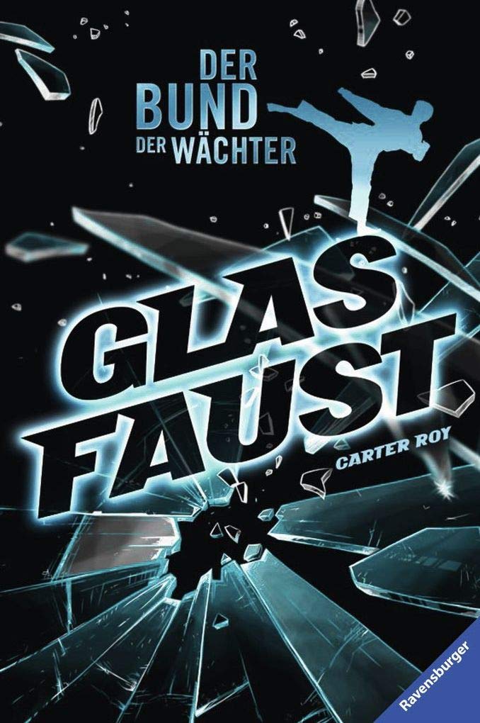 Der Bund der Wächter 02: Glasfaust Novels & Short Stories for children
