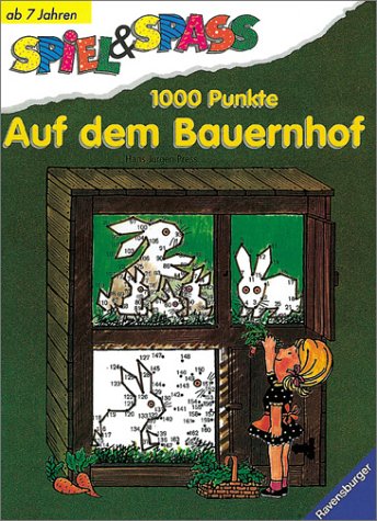 1000 Punkte: Auf dem Bauernhof (Spiel & Spaß) Books