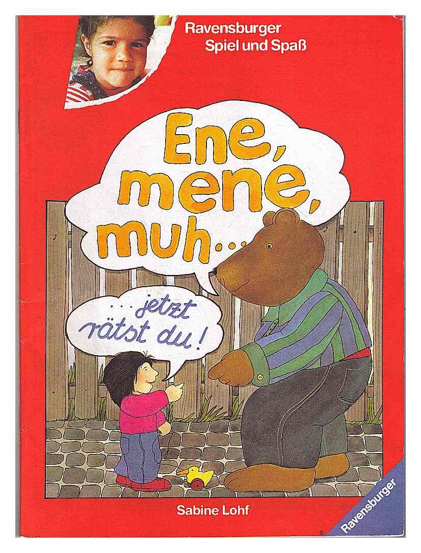 Ene, mene, muh ...: ... jetzt rätst du! (Spiel & Spaß) Books