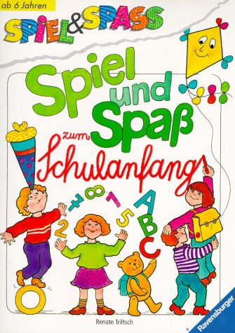 Spiel und Spaß zum Schulanfang (Spiel & Spaß) Non-fiction