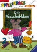 Die Vorschul-Maus (Spiel & Spaß) Non-fiction