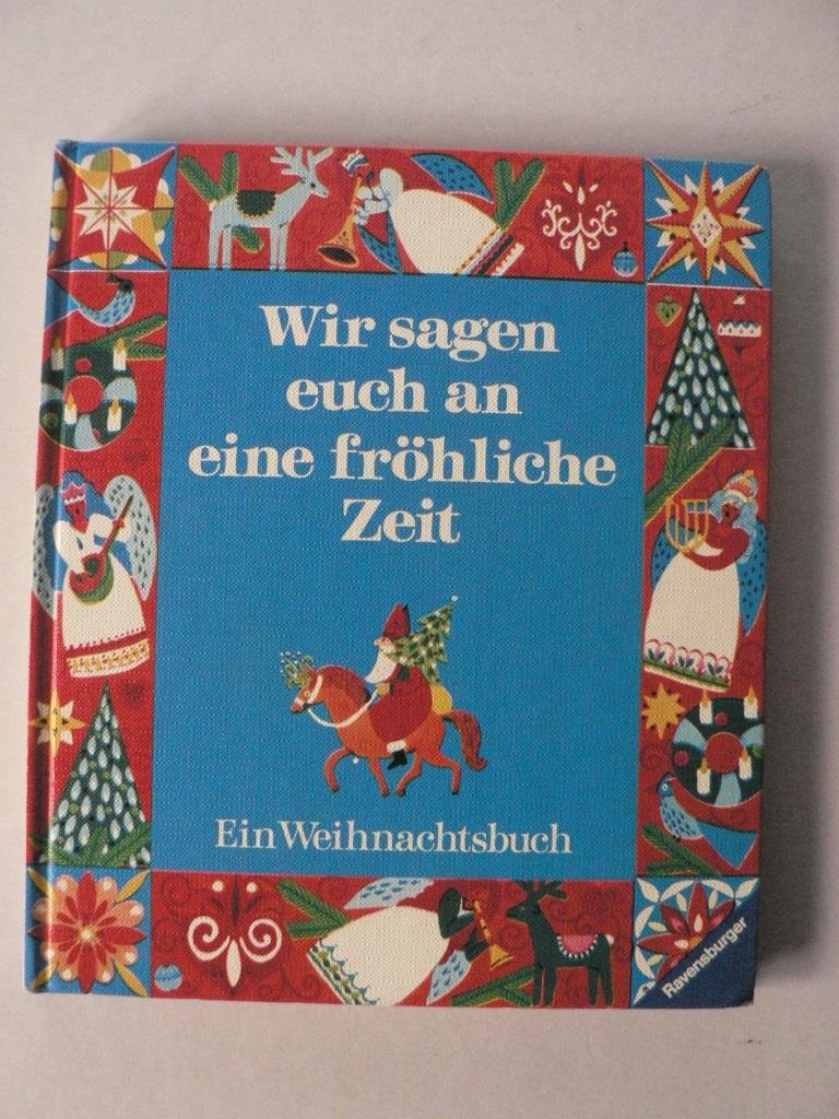 Wir sagen euch an eine fröhliche Zeit Books