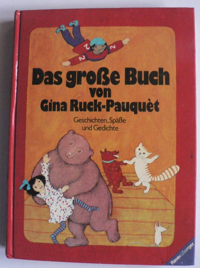 Das große Buch von Gina Ruck- Pauquet. Geschichten, Späße und Gedichte Books