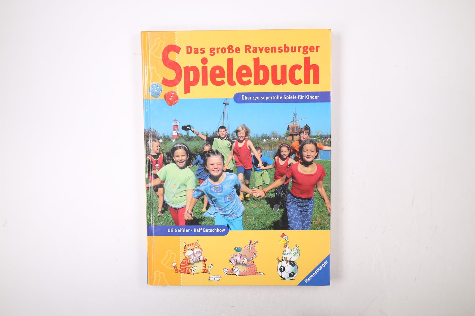 Das große Ravensburger Spielebuch: Tolle Spiele für Kinder und die ganze Familie Leisure & Fun