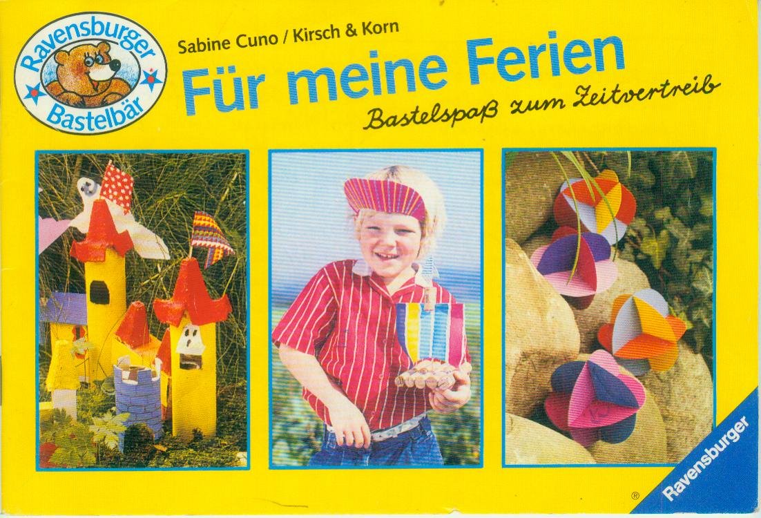 Für meine Ferien: Bastelspaß zum Zeitvertreib (Ravensburger Bastelbär) Leisure, Home & Garden