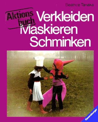 Product Image: Verkleiden, Maskieren, Schminken