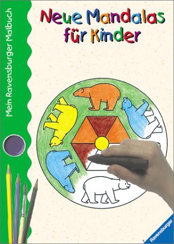 Neue Mandalas für Kinder (Mein Ravensburger Malbuch) Non-fiction