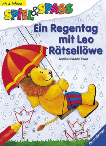 Ein Regentag mit Leo Rätsellöwe (Spiel & Spaß) Books