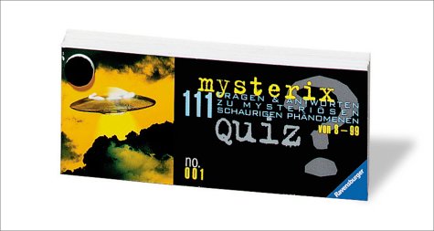mysteriX no. 001: Quiz mit 111 Fragen und Antworten zu mysteriösen, schaurigen Phänomenen (Quiz & Co. - mysteriX) Leisure & Fun