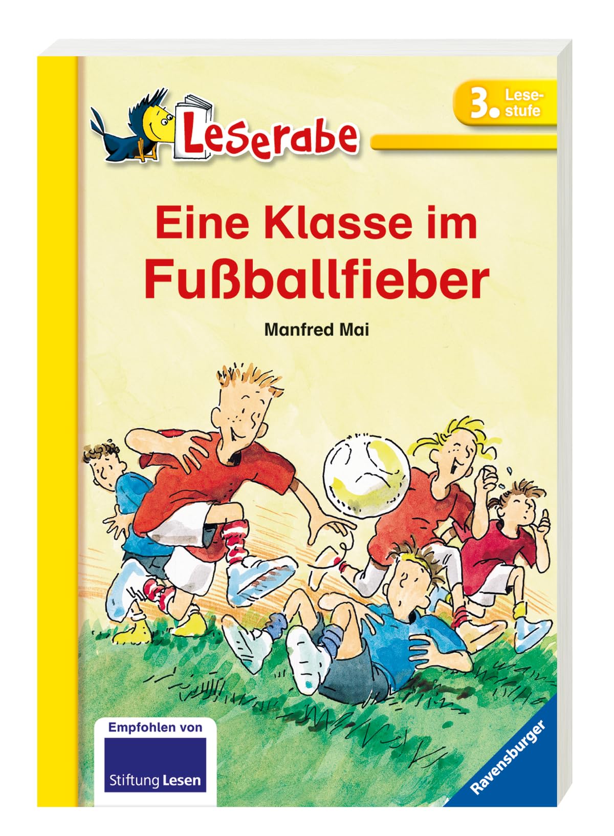 Eine Klasse im Fußballfieber - Leserabe 3. Klasse - Erstlesebuch für Kinder ab 8 Jahren Foreign Languages ​​& Dictionaries