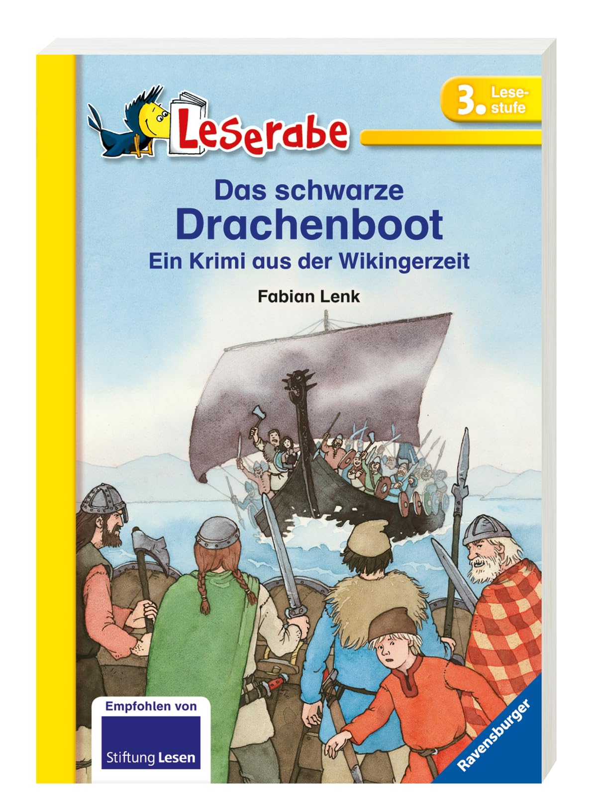Das schwarze Drachenboot - Leserabe 3. Klasse - Erstlesebuch für Kinder ab 8 Jahren Novels & Short Stories