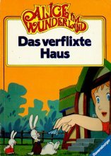 Alice im Wunderland III. Das verflixte Haus. Books